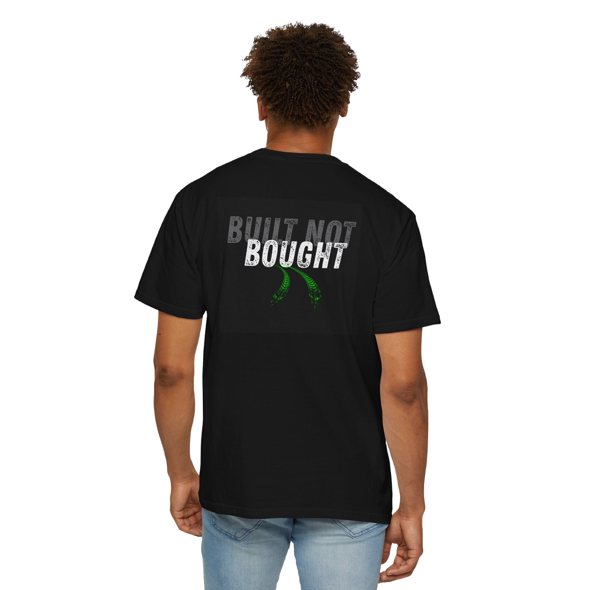 Built not bougt / Comfort colors tshirt